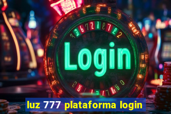 luz 777 plataforma login